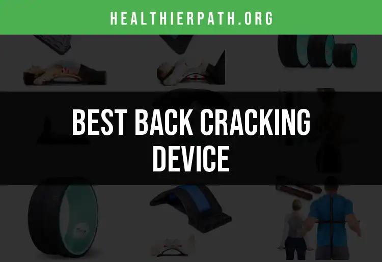 15 Essential Back Cracking Devices for Instant Relief