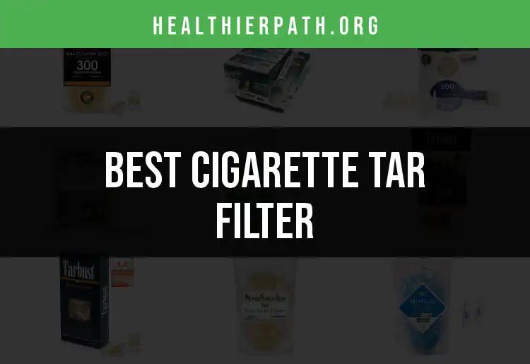 12 Best Cigarette Tar Filters for Clean Smoking