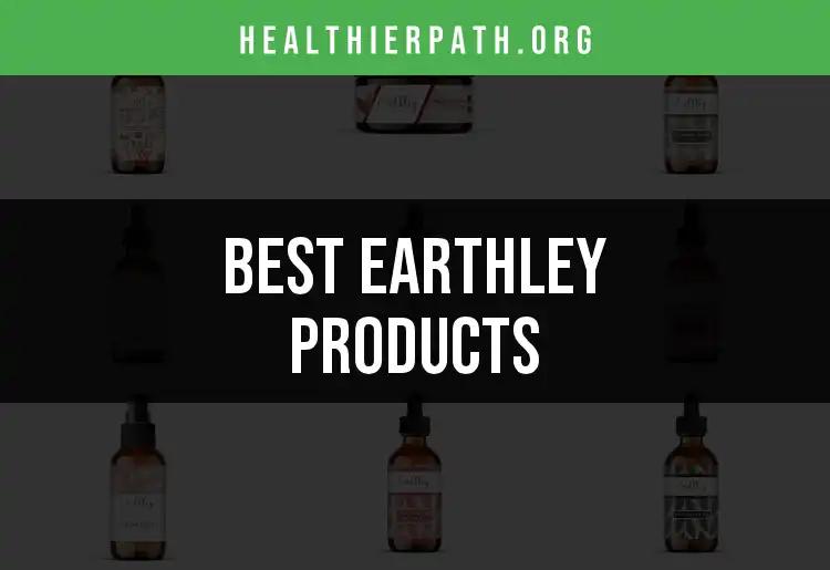 Top 10 Earthley Products You Need to Discover