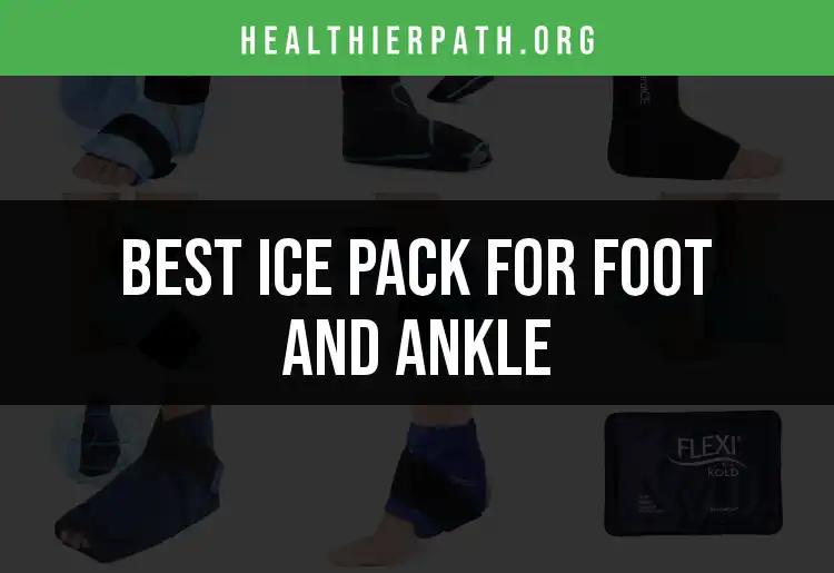 16 Best Ice Packs for Foot and Ankle Relief