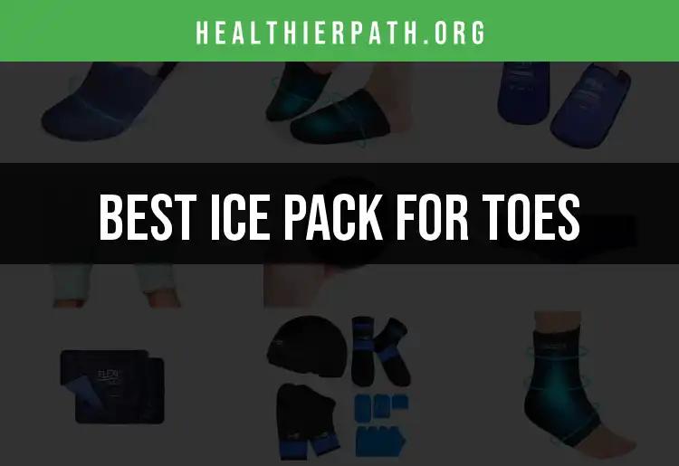 14 Best Ice Packs for Toes to Soothe Your Foot Pain
