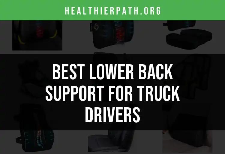 15 Best Lower Back Supports for Truck Drivers