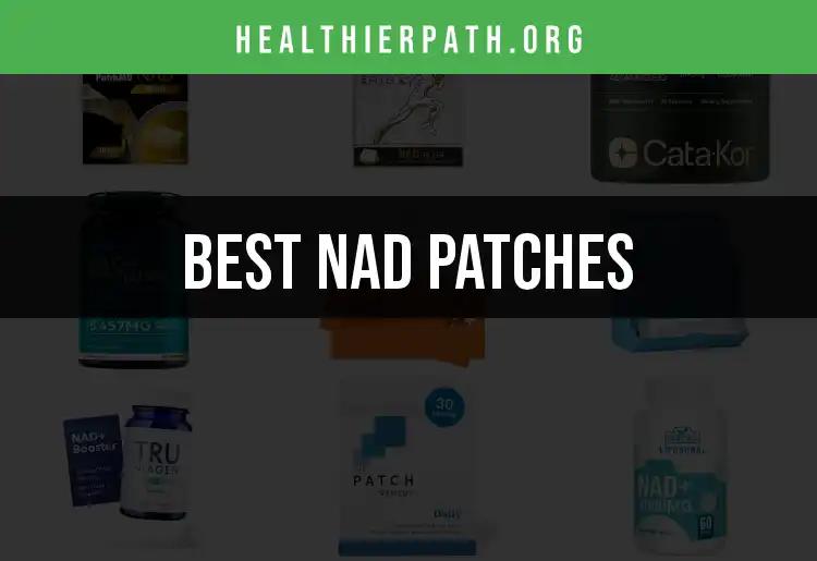17 Best NAD Patches for Optimal Health and Wellness