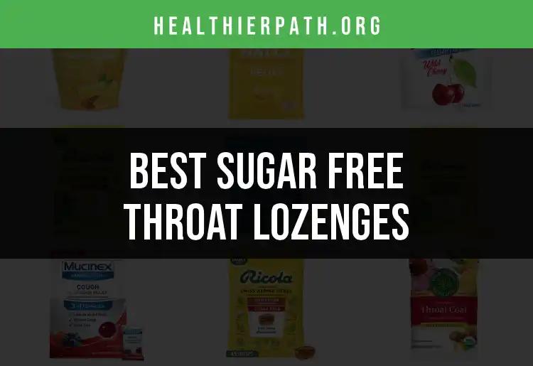17 Sugar Free Throat Lozenges You Need to Try